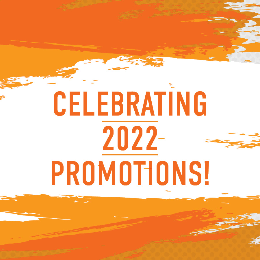 Celebrating 2022 Promotions